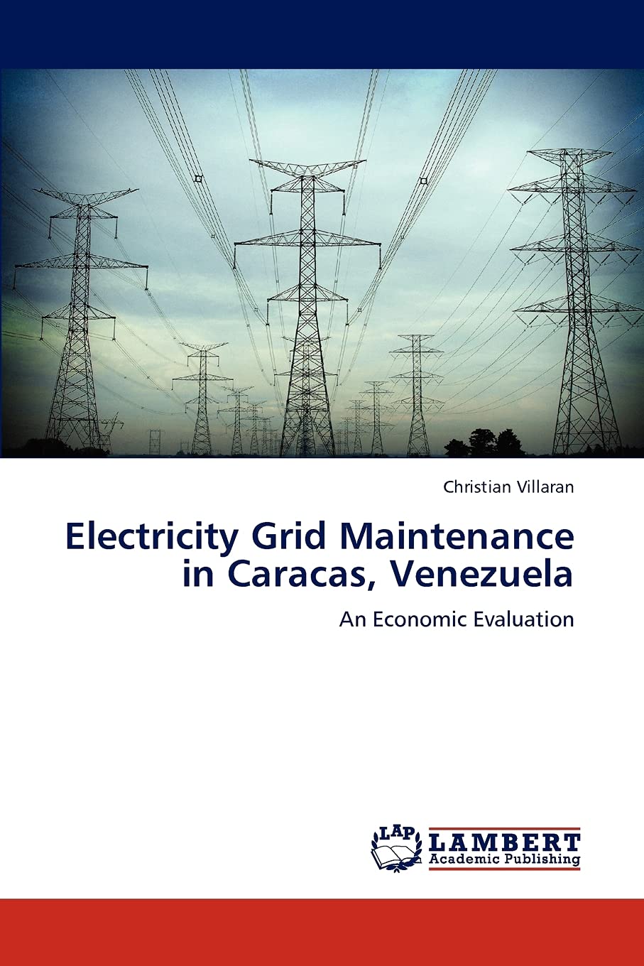 Electricity Grid Maintenance in Caracas, Venezuela: An Economic Evaluation,Used