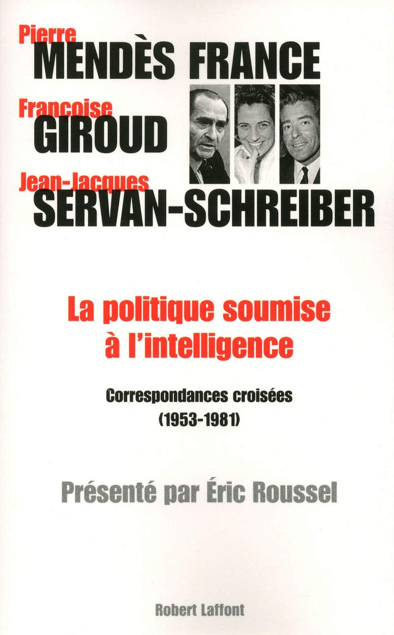 La politique soumise  l'intelligence,Used