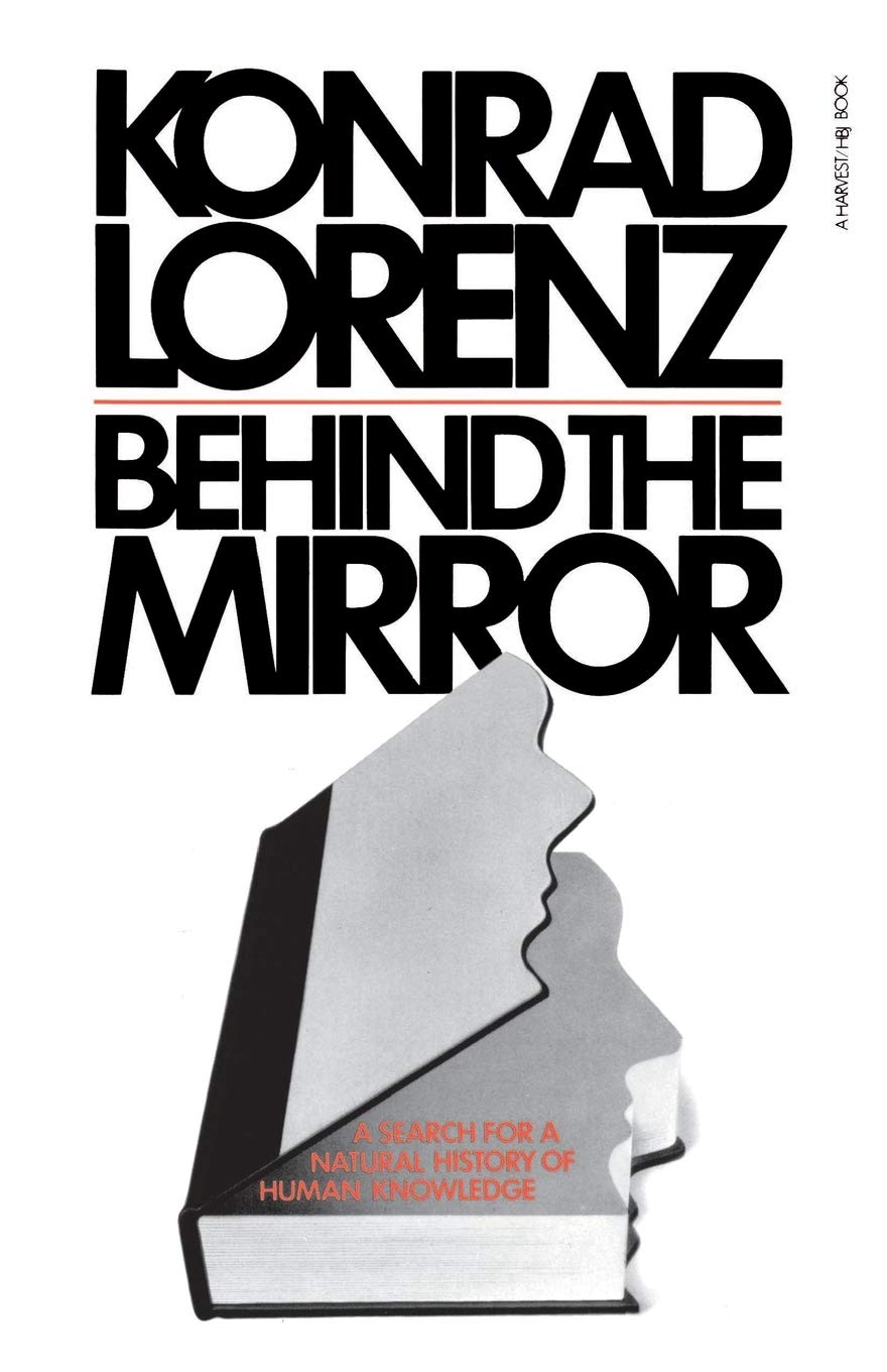 Behind The Mirror: A Search For A Natural History Of Human Knowledge
