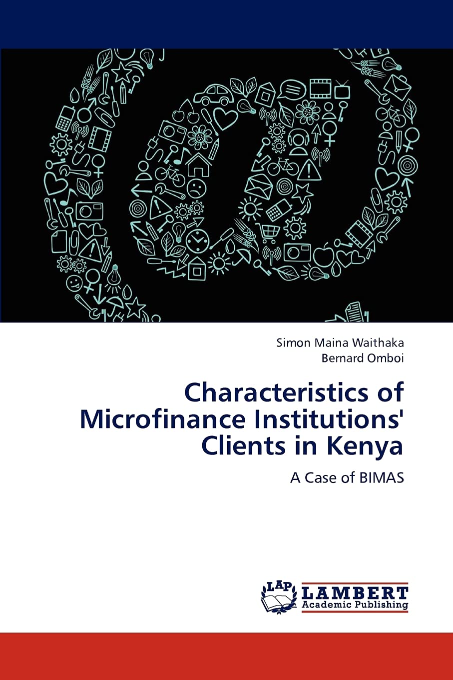 Characteristics of Microfinance Institutions' Clients in Kenya: A Case of BIMAS,Used