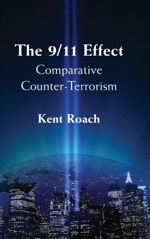 The 9/11 Effect: Comparative CounterTerrorism,Used