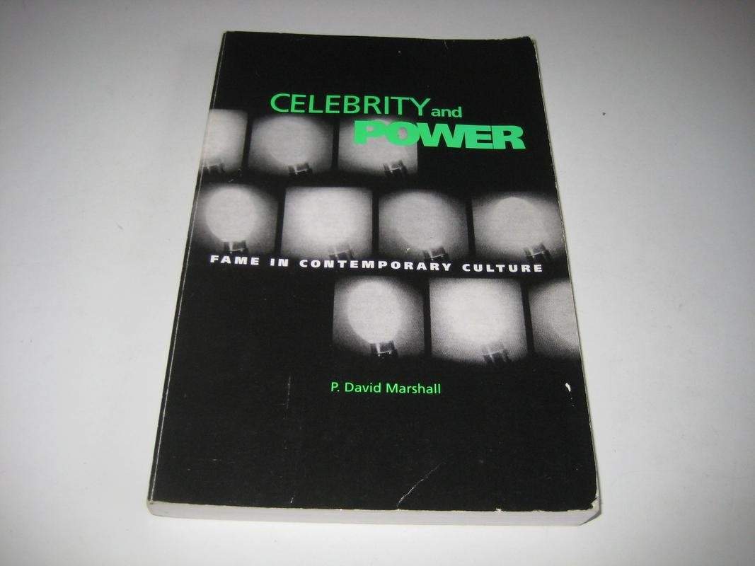 Celebrity And Power: Fame and Contemporary Culture,Used