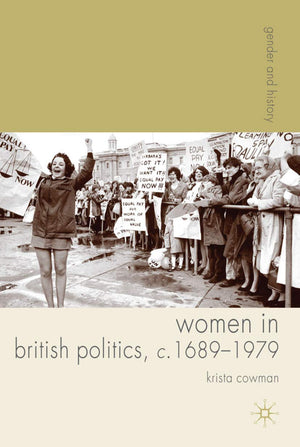 Women in British Politics, c.16891979 (Gender and History),Used
