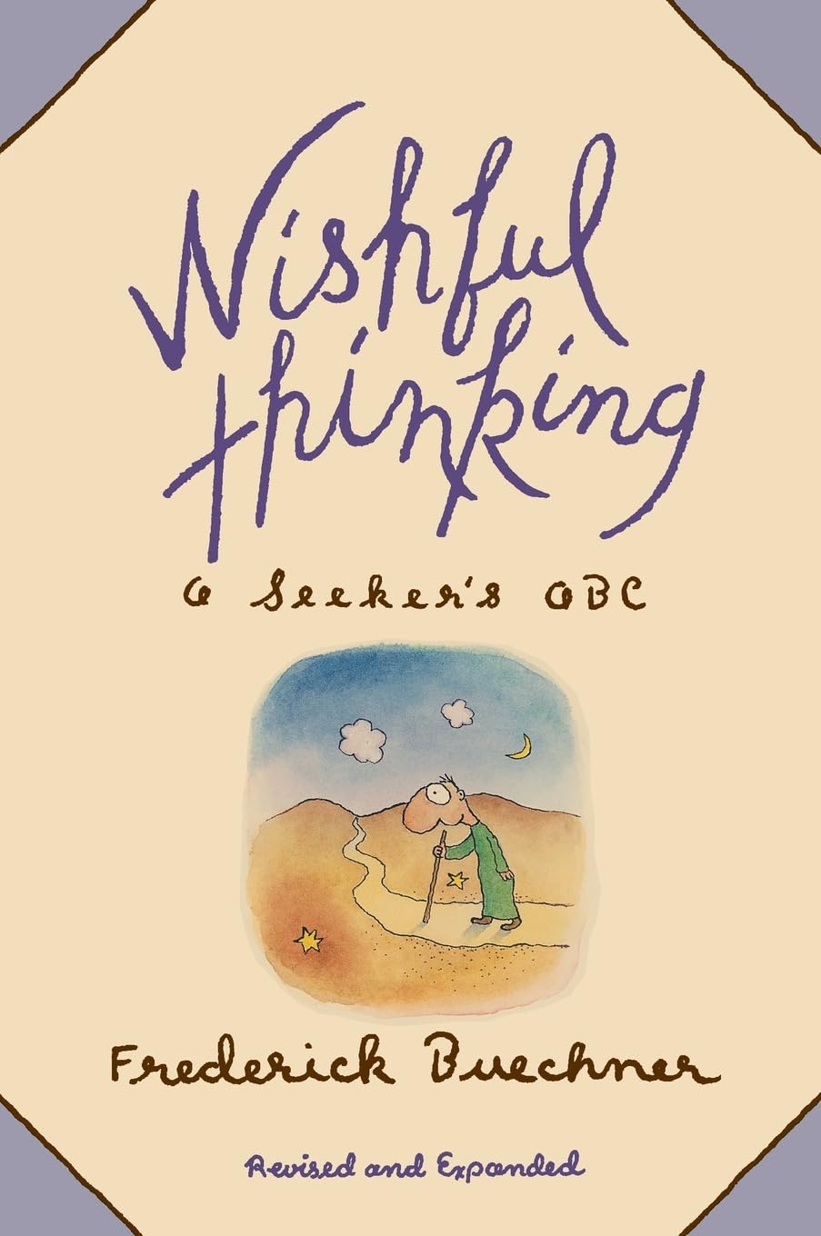 Wishful Thinking: A Seeker's ABC,Used
