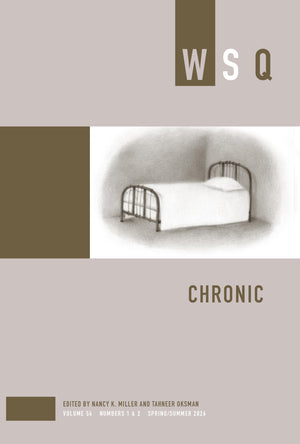 Chronic (WomenS Studies Quarterly)