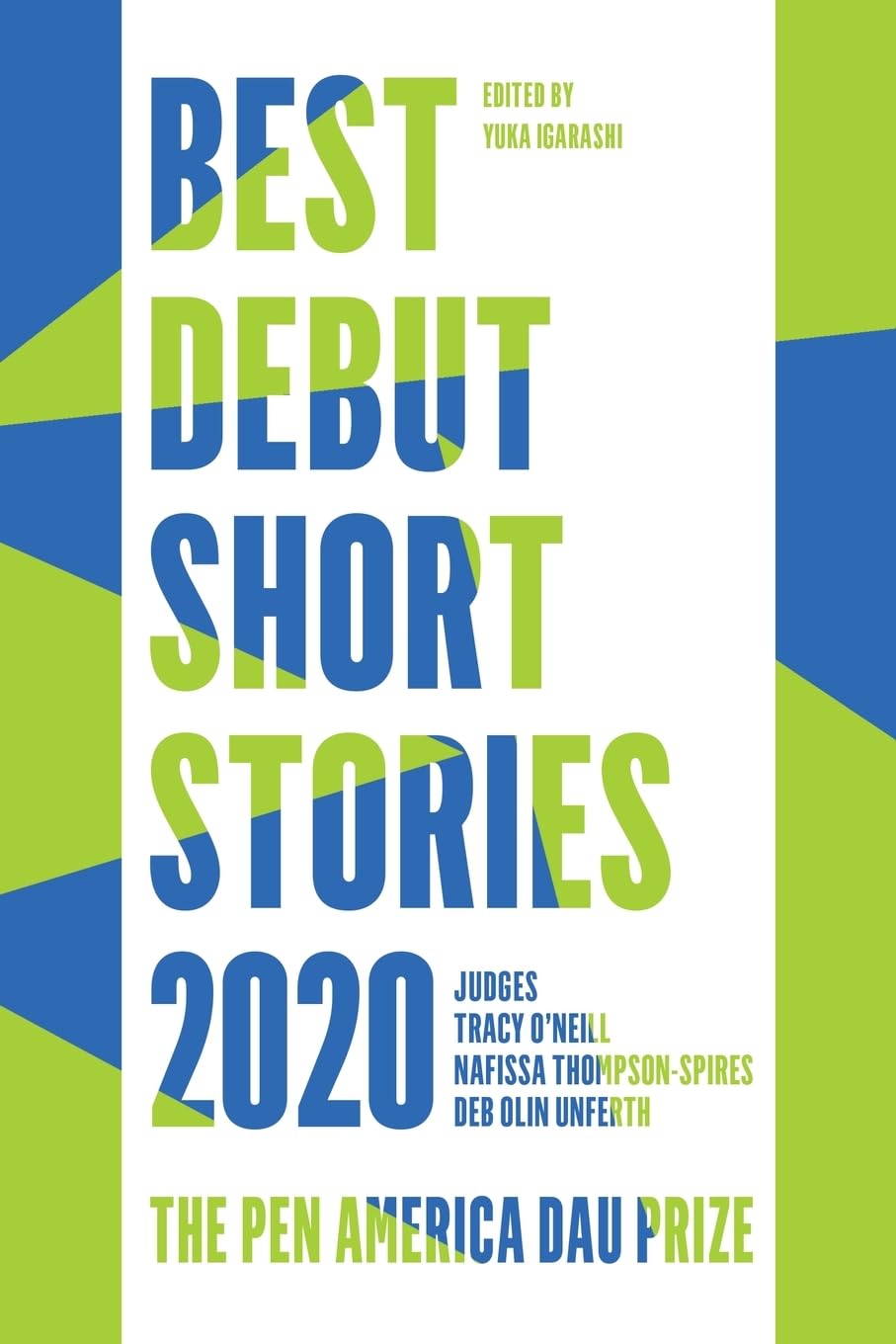 Best Debut Short Stories 2020: The PEN America Dau Prize,Used