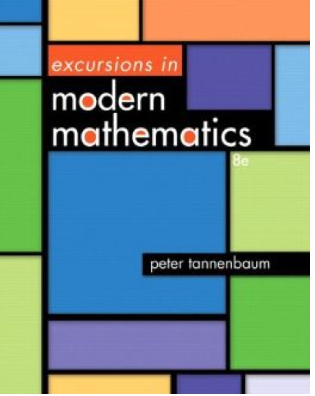 Excursions in Modern Mathematics (8th Edition),Used