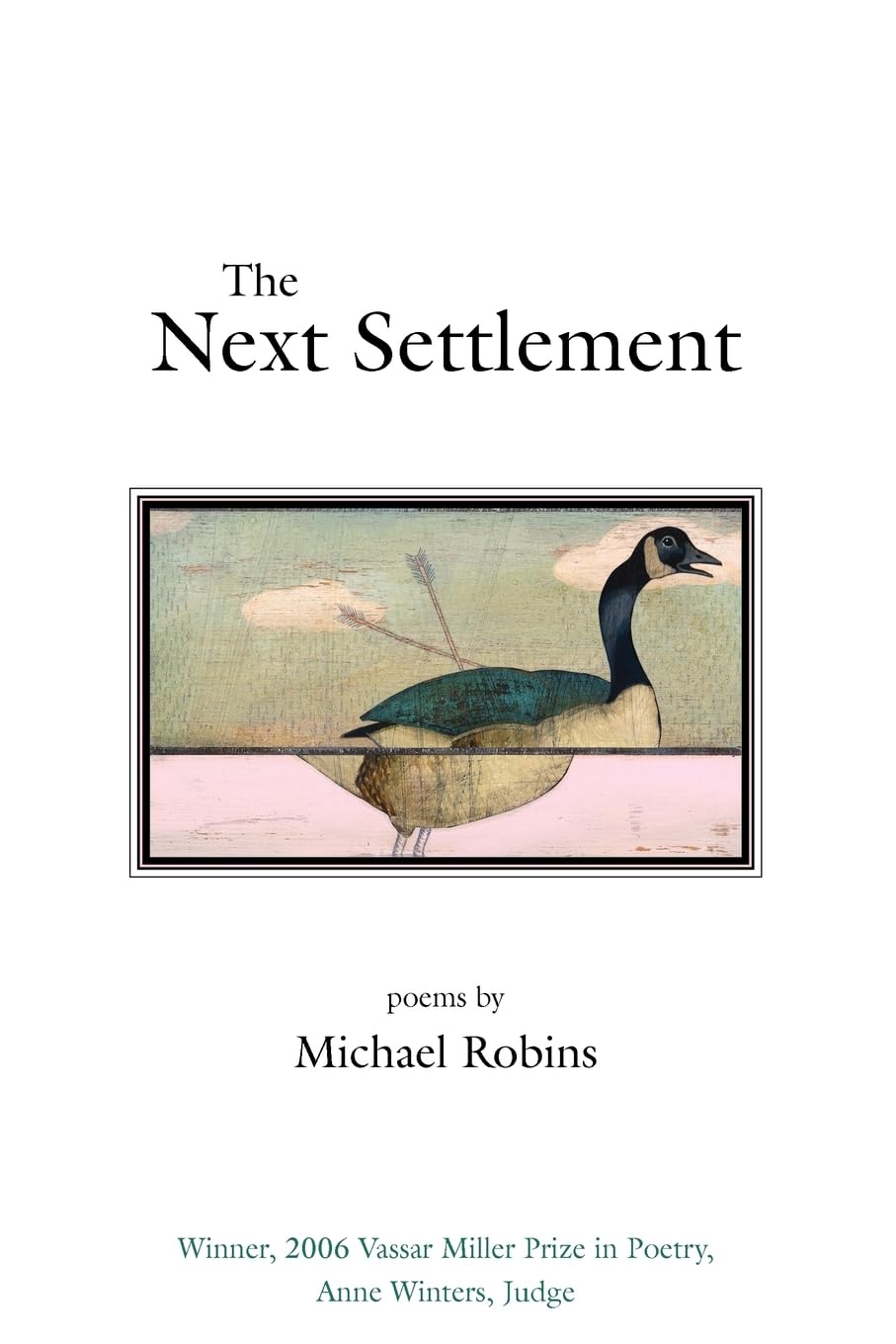 The Next Settlement (Volume 14) (Vassar Miller Prize in Poetry),Used
