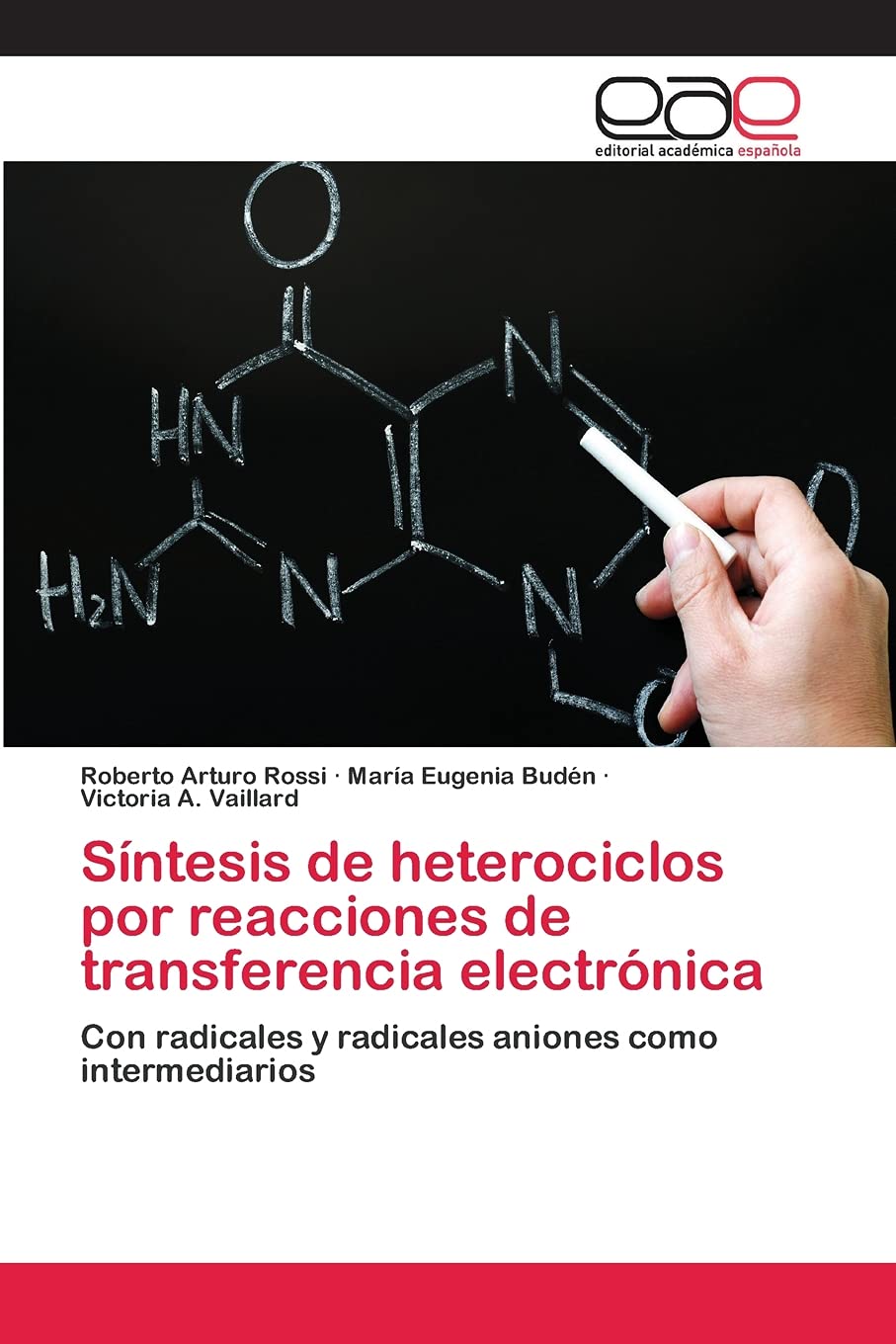 Sntesis de heterociclos por reacciones de transferencia electrnica: Con radicales y radicales aniones como intermediarios (S,Used