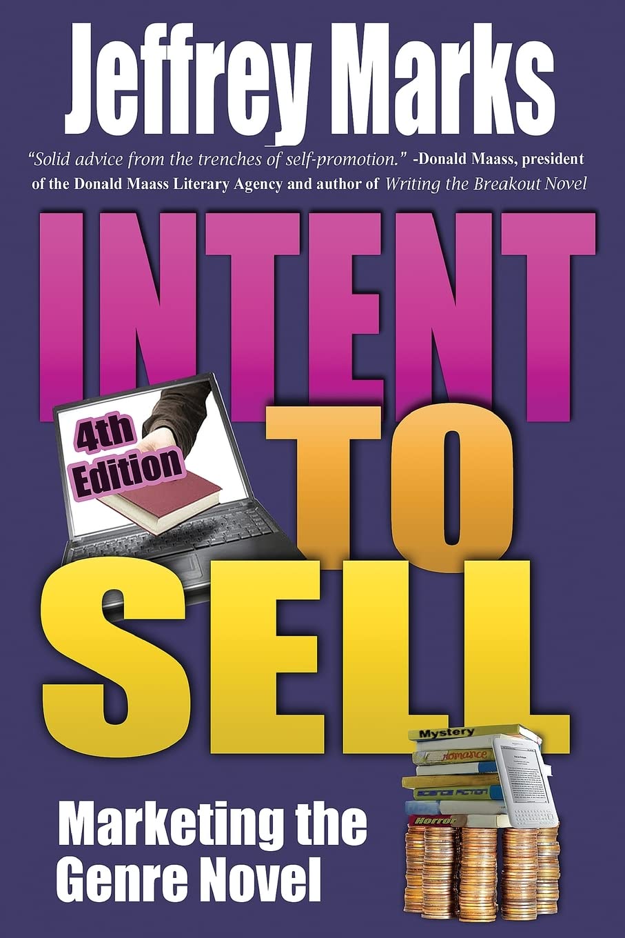 Intent To Sell: Marketing The Genre Novel,Used