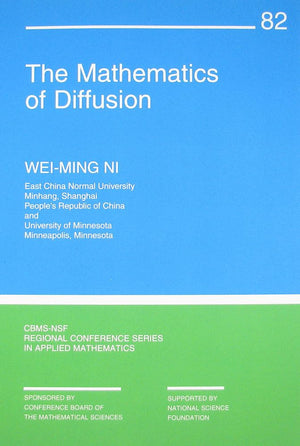 The Mathematics of Diffusion (CBMSNSF Regional Conference Series in Applied Mathematics),Used