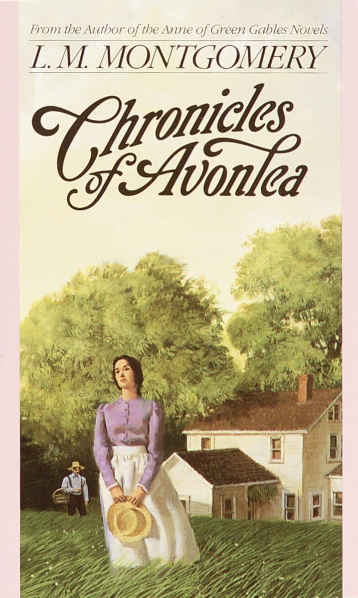 Chronicles of Avonlea (L.M. Montgomery Books),Used