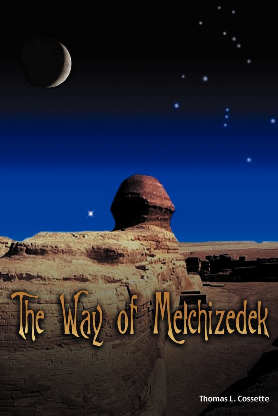 The Way of Melchizedek,Used