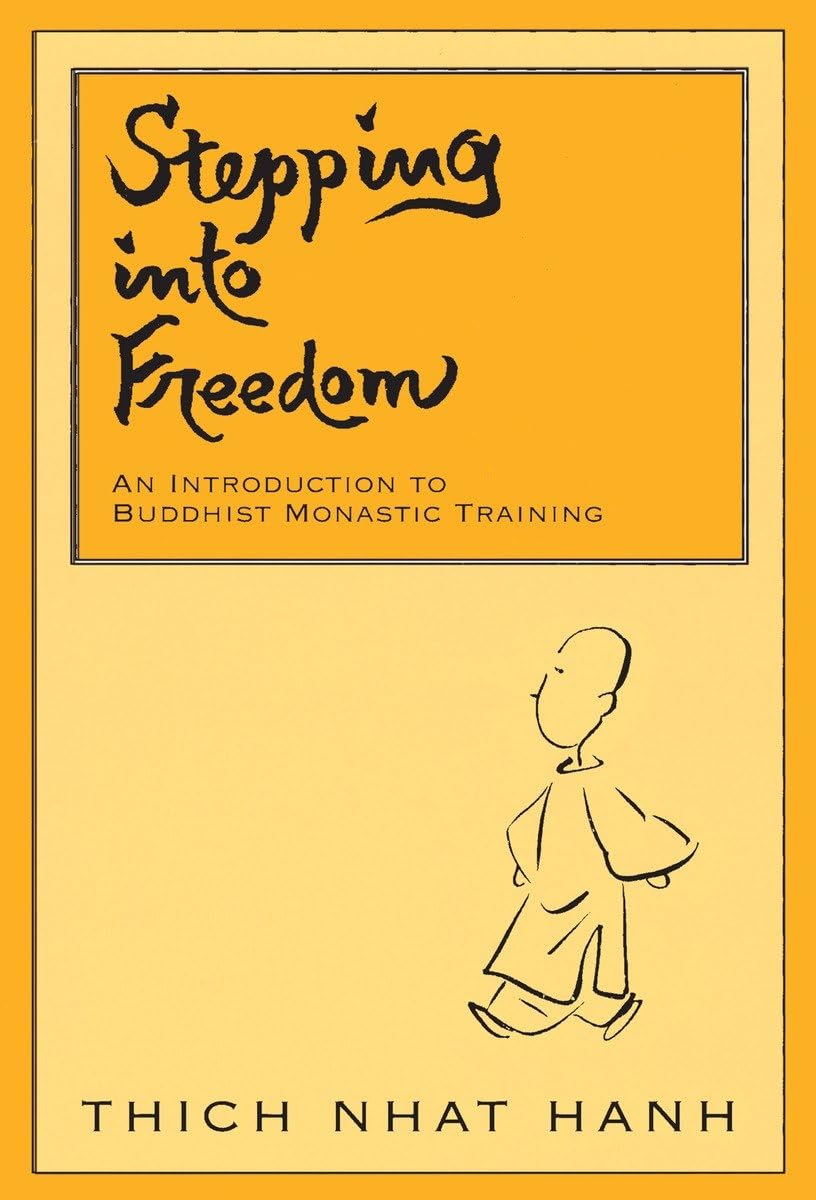 Stepping into Freedom: An Introduction to Buddhist Monastic Training,Used