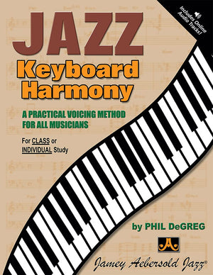 Jazz Keyboard Harmonyvoicing Method For All Music