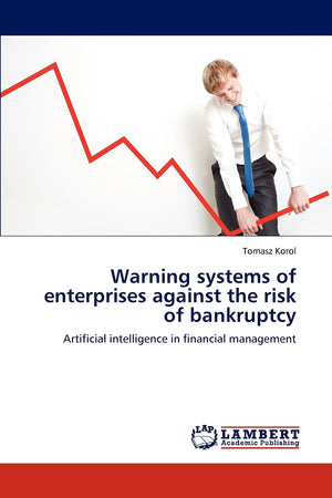 Warning systems of enterprises against the risk of bankruptcy: Artificial intelligence in financial management,Used