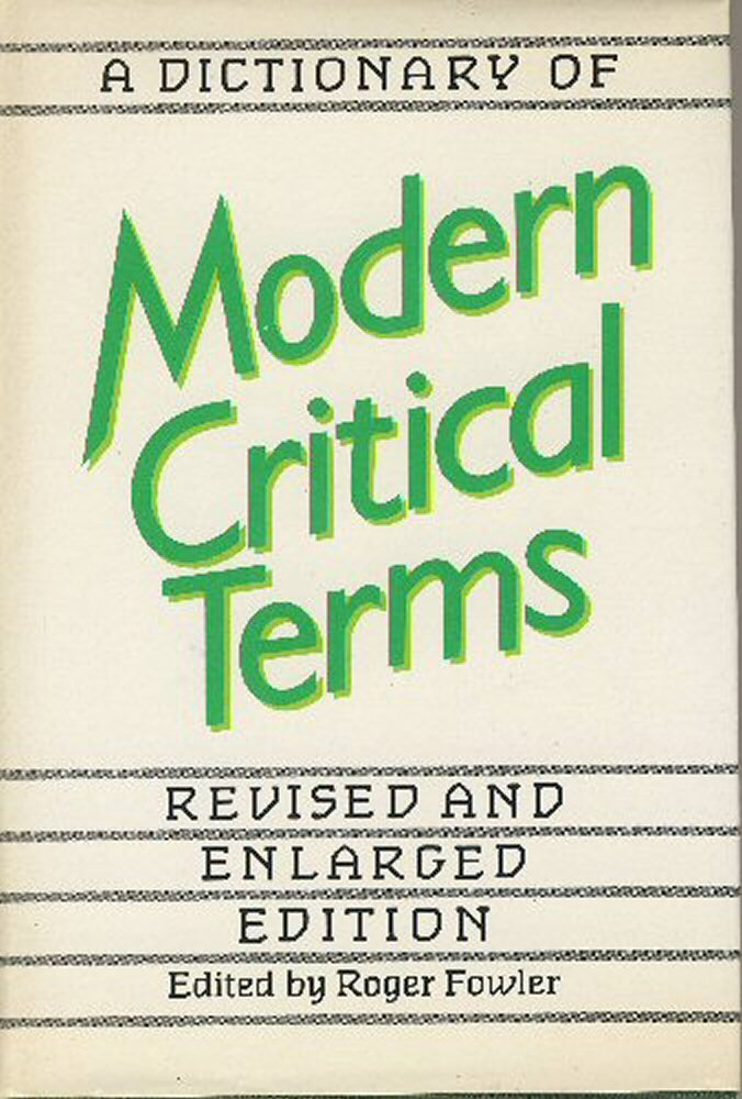A Dictionary of modern critical terms,Used