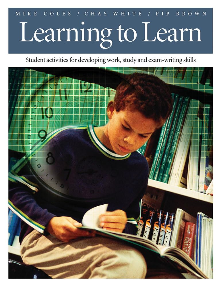 Learning to Learn: Student Activities for Developing Work, Study, and ExamWriting Skills,Used