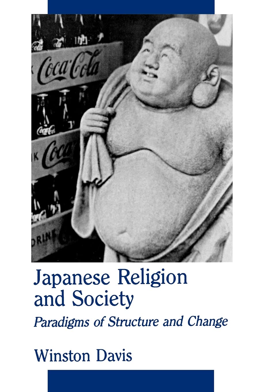 Japanese Religion and Society,Used