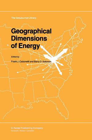 Geographical Dimensions of Energy (GeoJournal Library, 5),Used
