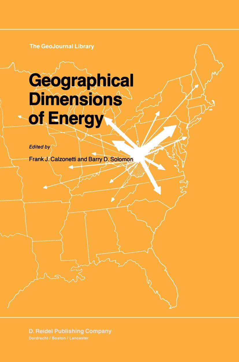 Geographical Dimensions of Energy (GeoJournal Library, 5),Used