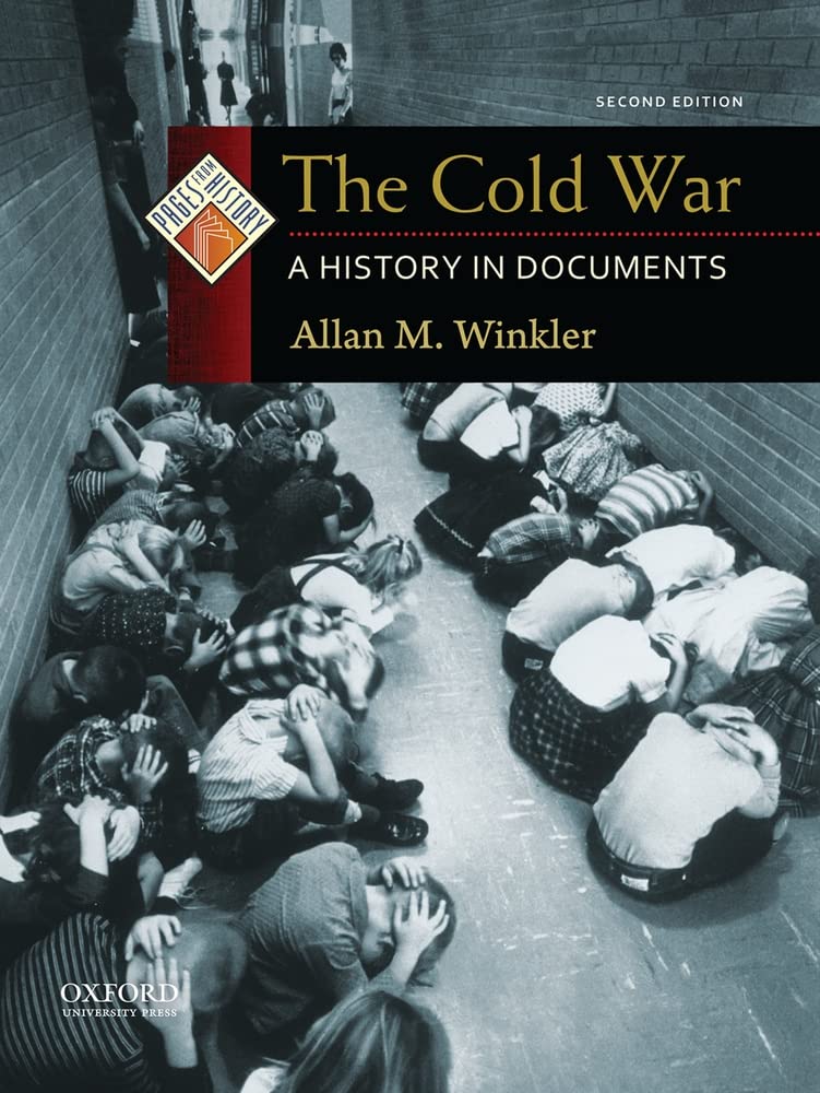 The Cold War: A History in Documents (Pages from History)