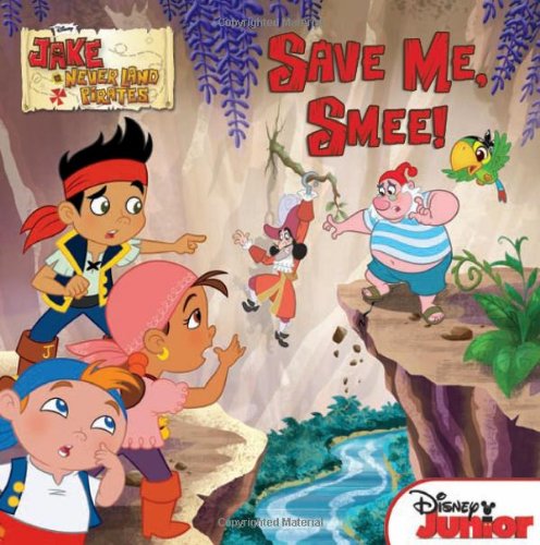 Jake And The Never Land Pirates: Save Me, Smee!,New
