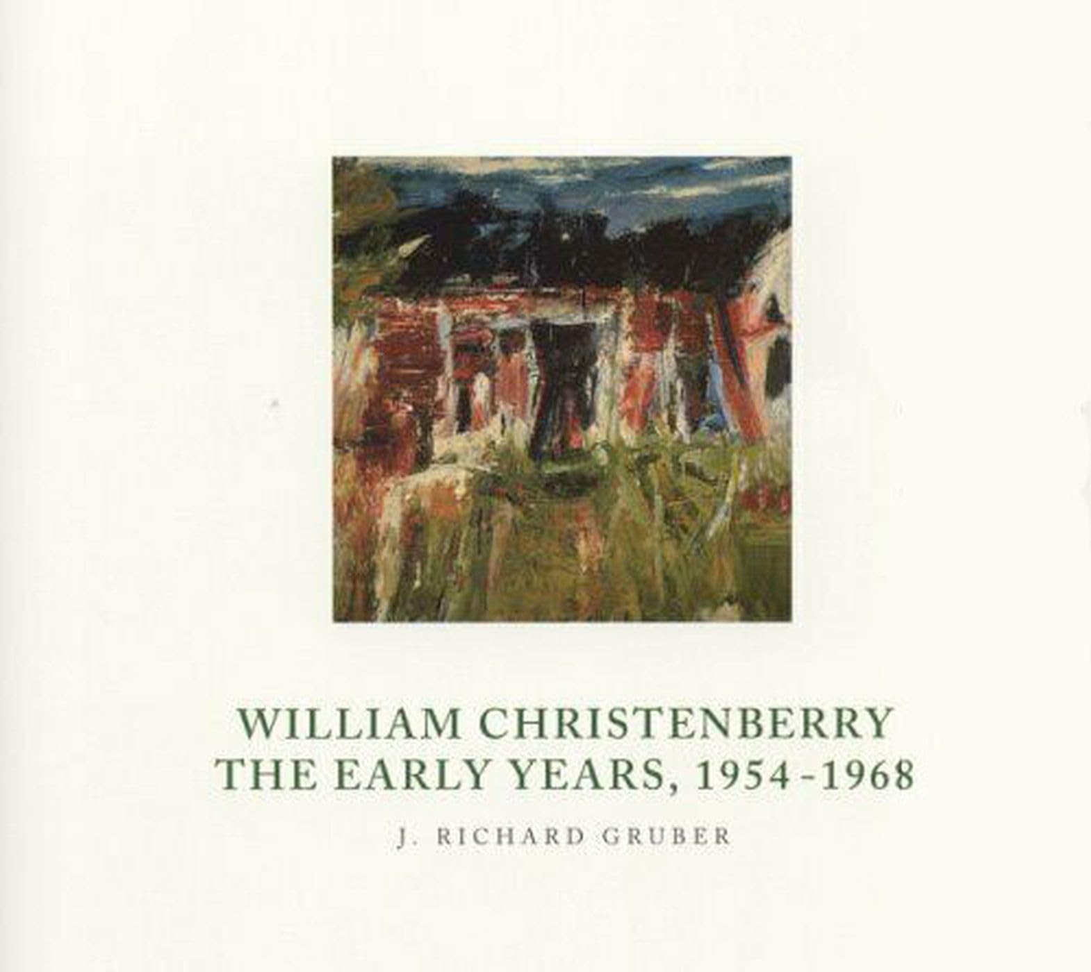 William Christenberry: The Early Years, 19541968,Used
