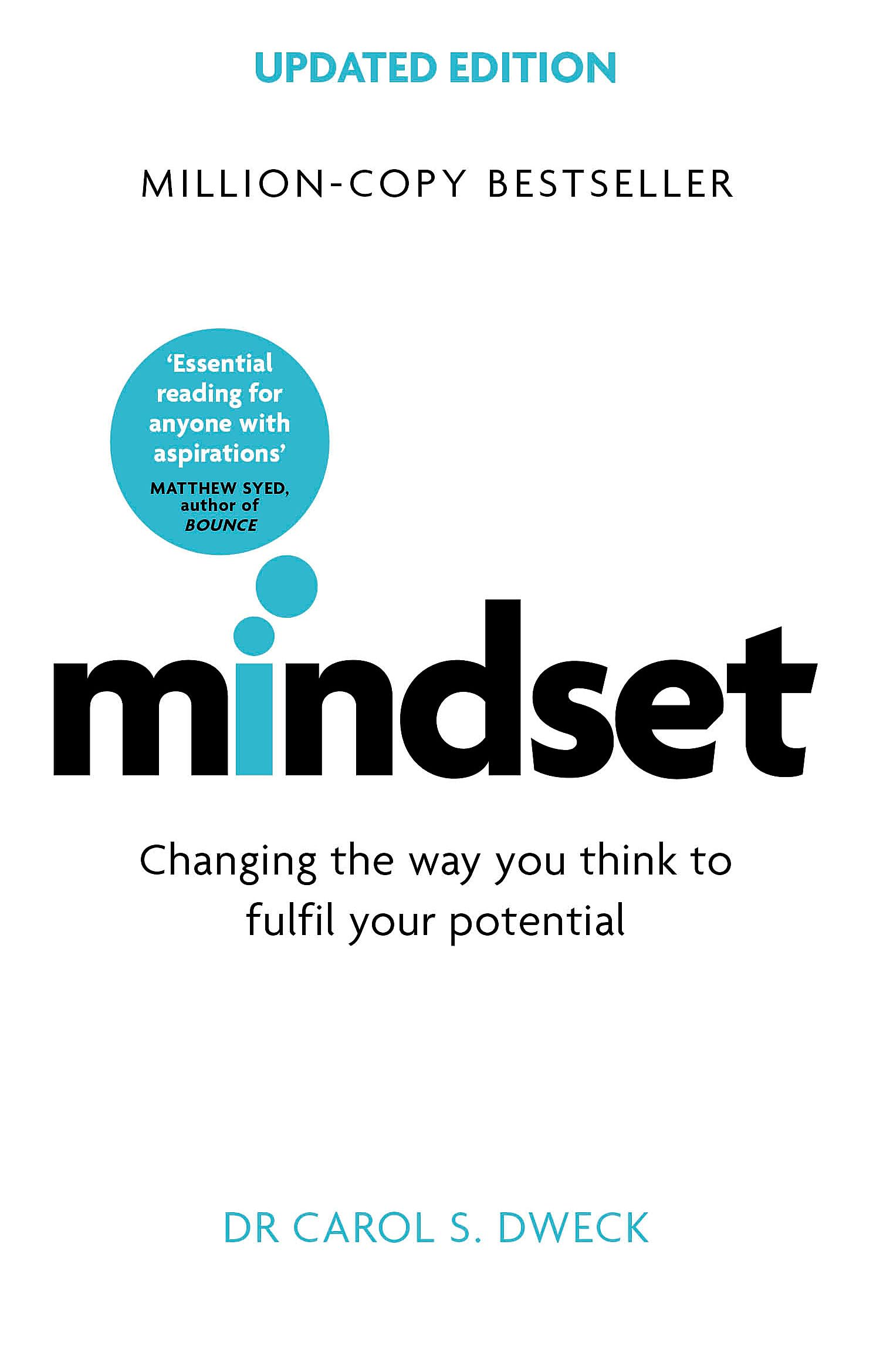 Mindset  Updated Edition: Changing The Way You think To Fulfil Your Potential,Used