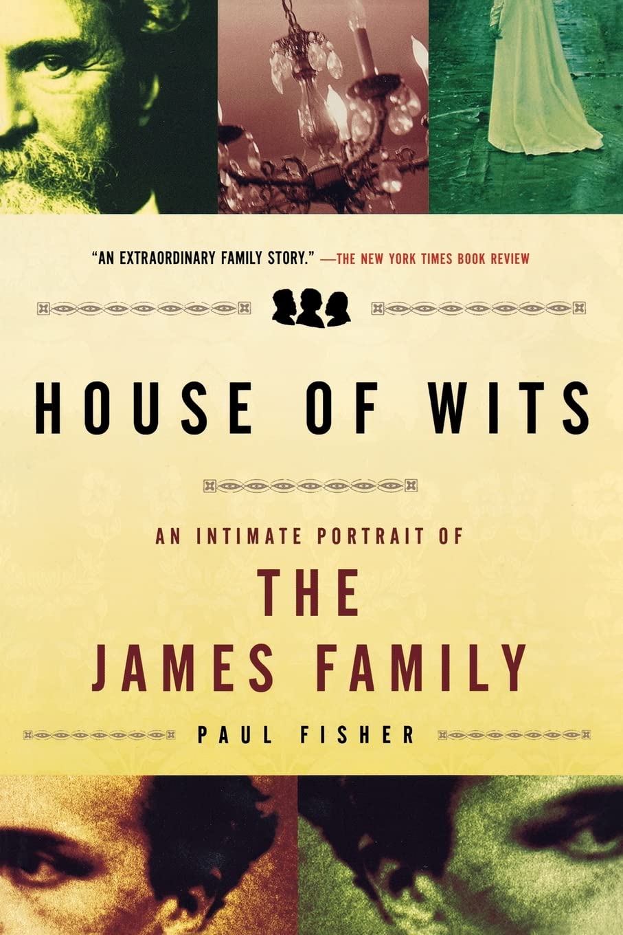 House Of Wits: An Intimate Portrait Of The James Family,New