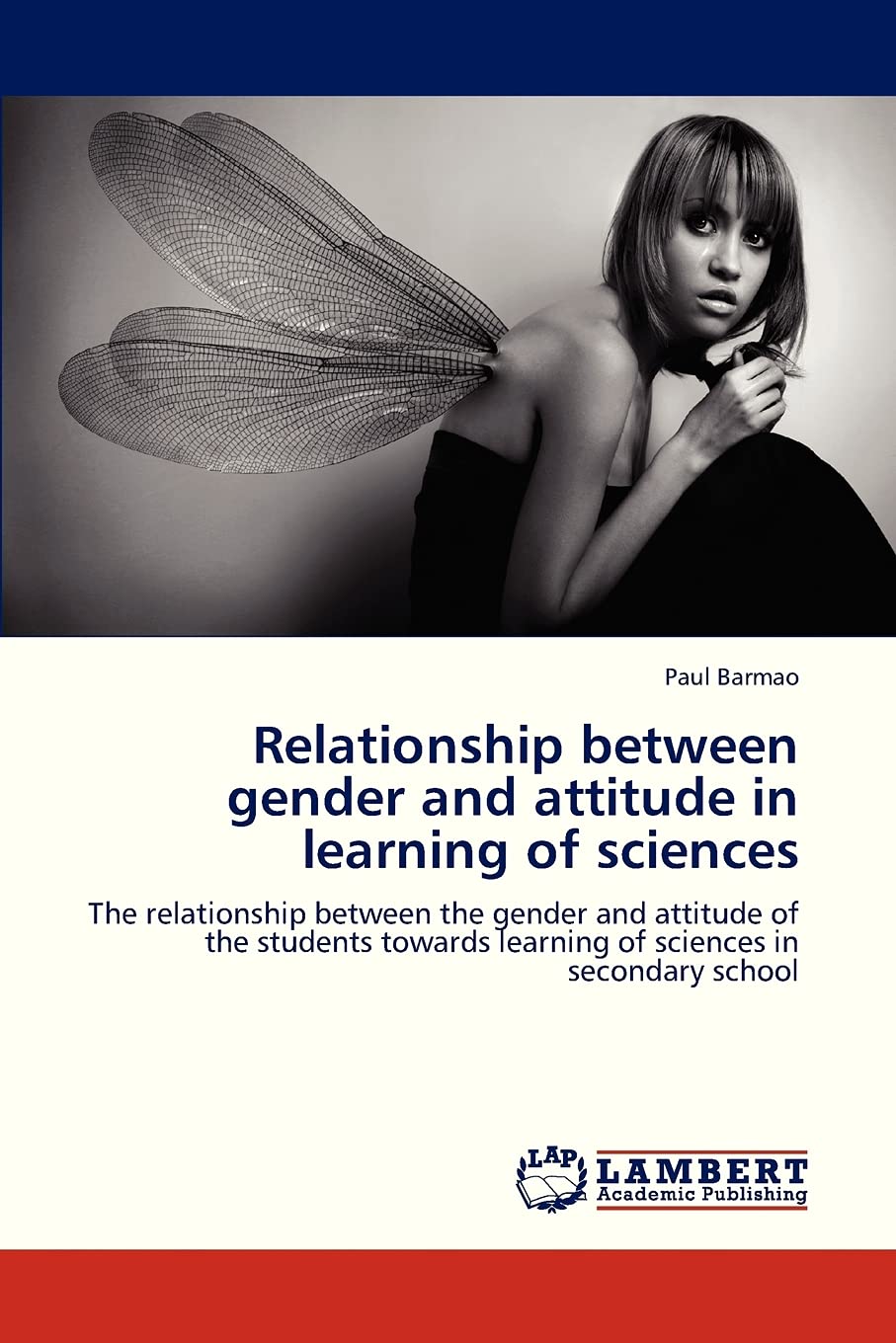Relationship between gender and attitude in learning of sciences: The relationship between the gender and attitude of the studen,Used