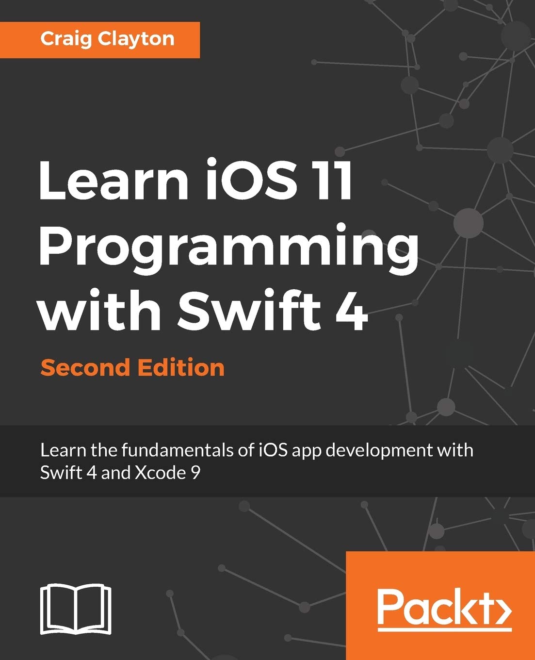Learn iOS 11 Programming with Swift 4: Learn the fundamentals of iOS app development with Swift 4 and Xcode 9,Used
