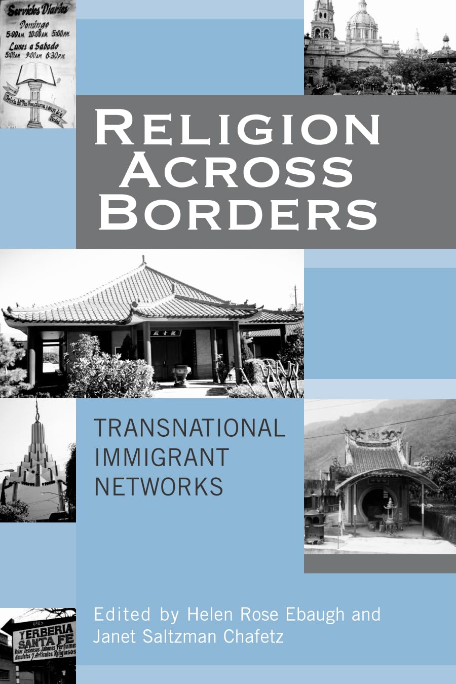 Religion Across Borders: Transnational Immigrant Networks,Used