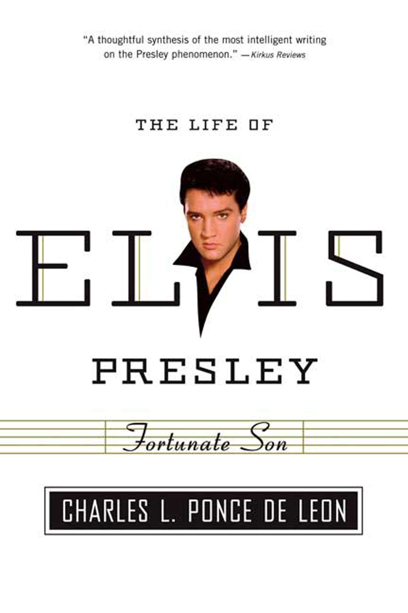 Fortunate Son: The Life Of Elvis Presley (American Portrait (Hill And Wang)),Used