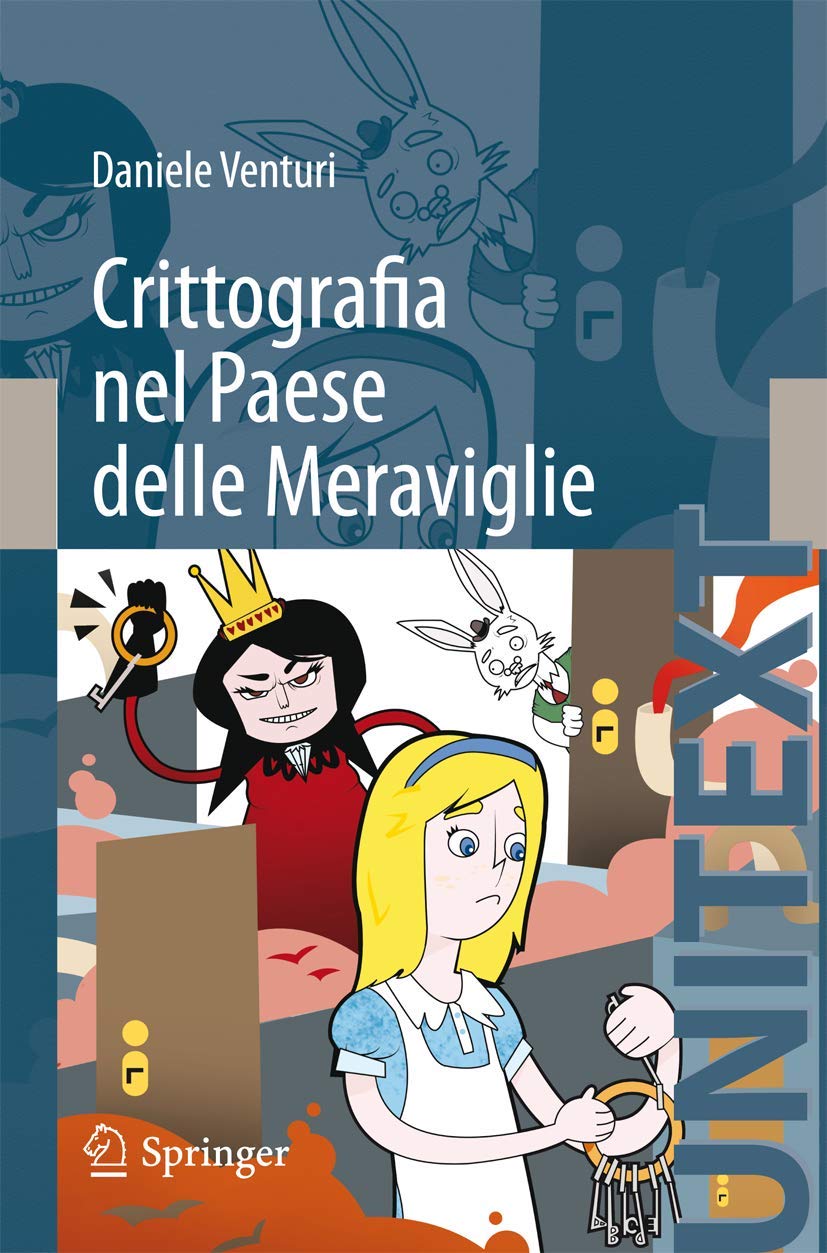 Crittografia Nel Paese Delle Meraviglie (Unitext) (Italian Edition),Used