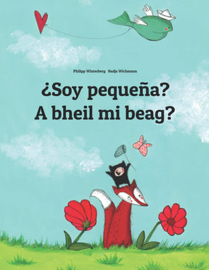 Soy pequea? A bheil mi beag?: Libro infantil ilustrado espaolgalico escocs (Edicin bilinge) (Libros bilinges (espaolga,Used