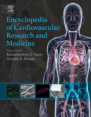 Encyclopedia Of Cardiovascular Research And Medicine(Volume 14)