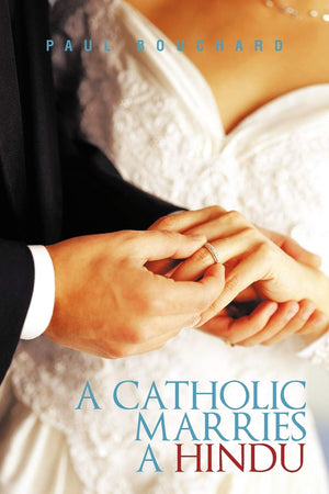 A Catholic Marries A Hindu,Used