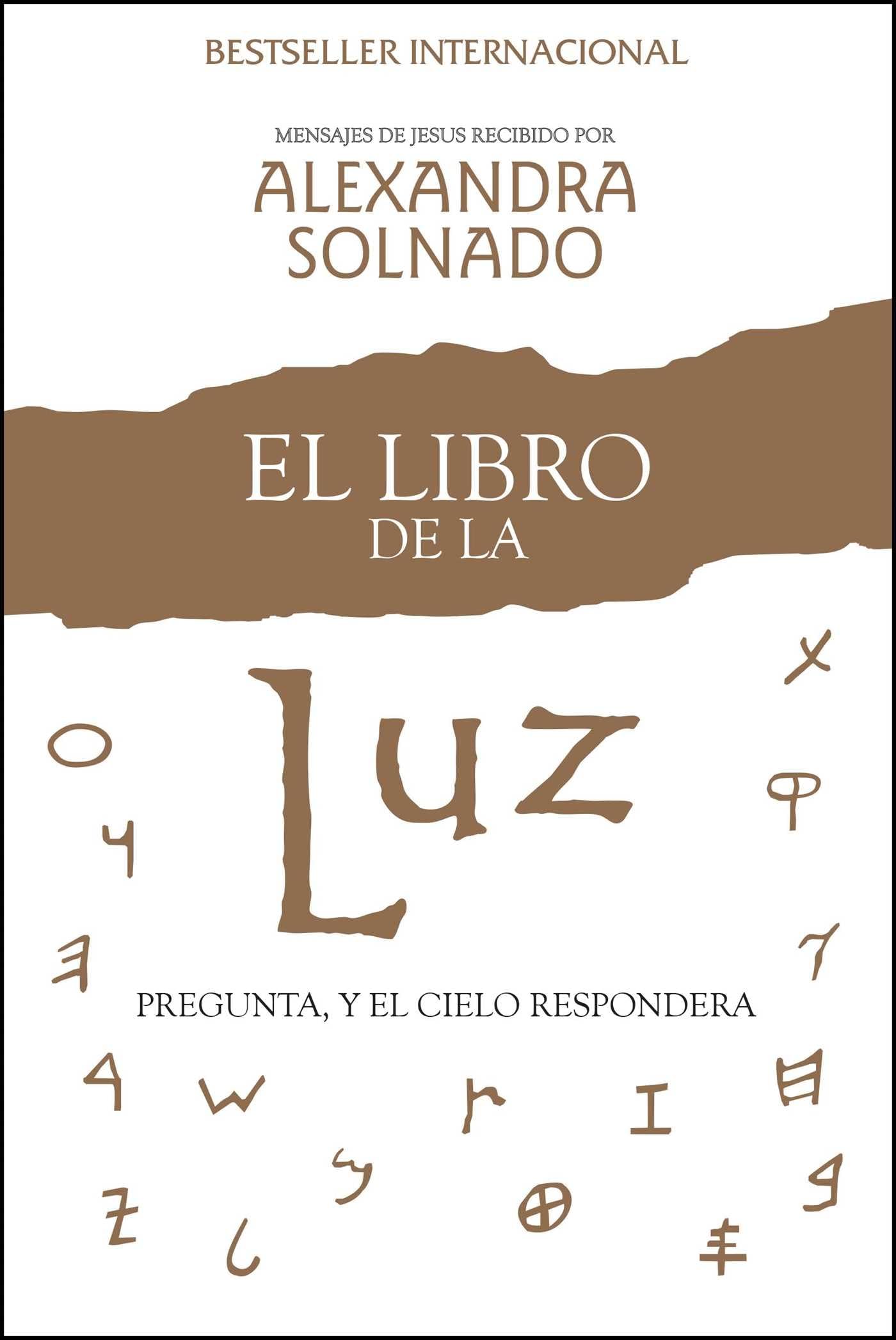 El libro de la luz: Pregunta, y el cielo responder,Used
