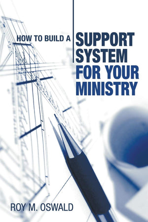 How to Build a Support System for Your Ministry,Used