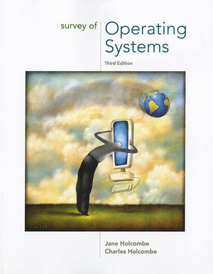 Survey of Operating Systems,New