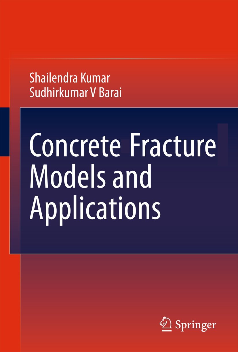 Concrete Fracture Models and Applications,Used