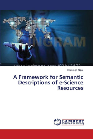 A Framework for Semantic Descriptions of eScience Resources,Used