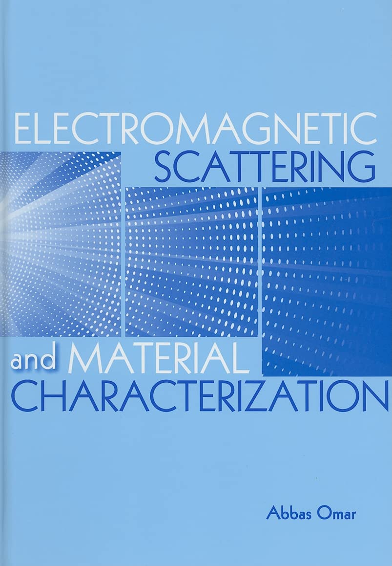 Electromagnetic Scattering and Material Characterization,Used