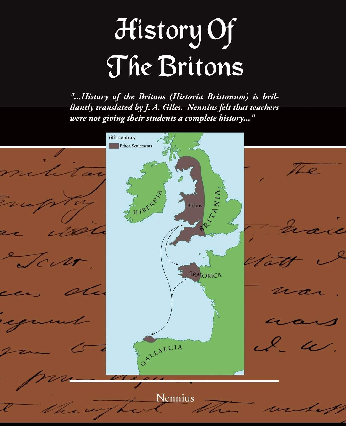 History of the Britons (Historia Brittonum),Used