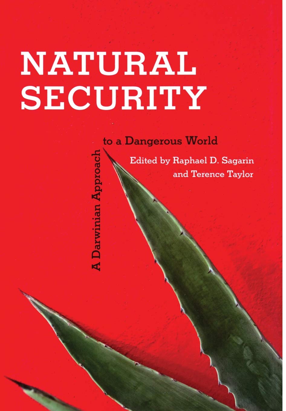 Natural Security: A Darwinian Approach to a Dangerous World,Used