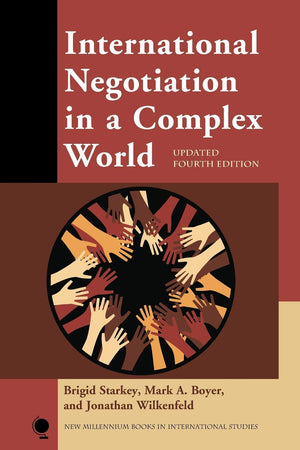 International Negotiation in a Complex World, Updated Fourth Edition (New Millennium Books in International Studies),Used