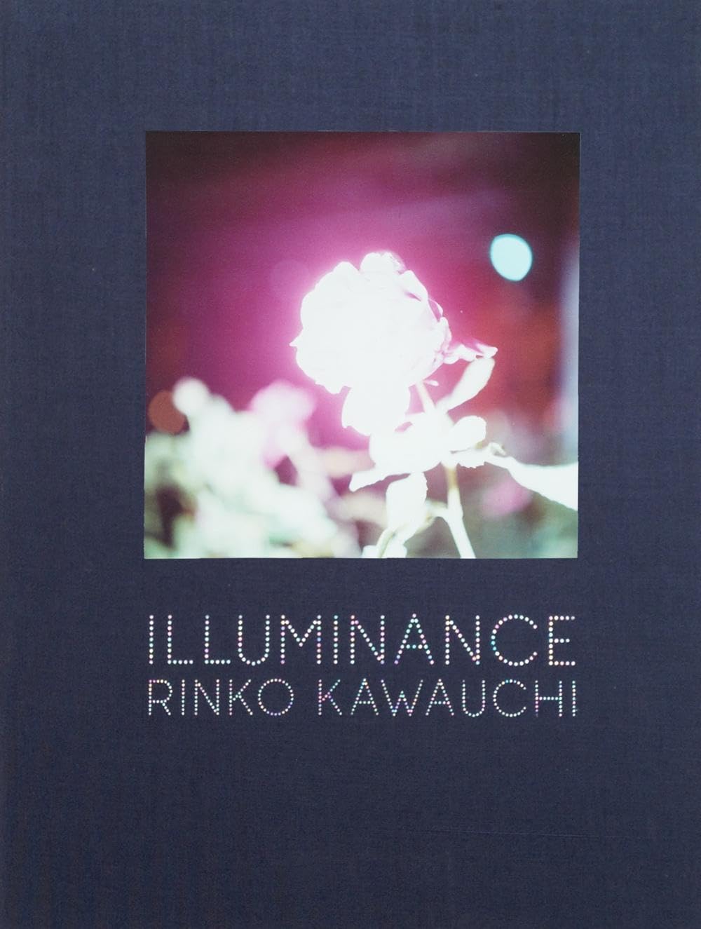 Rinko Kawauchi: Illuminance,Used