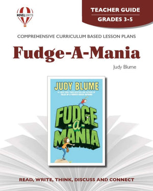 FudgeAMania  Teacher Guide by Novel Units,Used