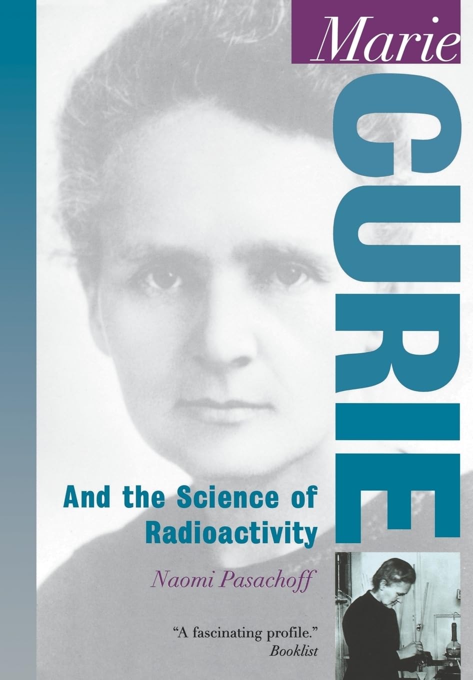 Marie Curie: And The Science Of Radioactivity (Oxford Portraits In Science),New